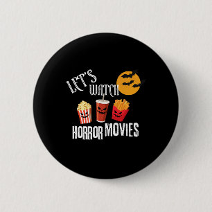 Lasst uns Horror-Filme Funny Halloween Party für Button