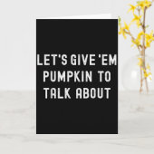 Lasst uns ihnen Kürbis geben, über den man in der Karte (Gelbe Blume)