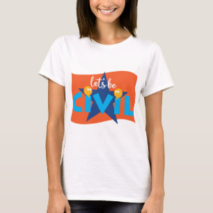 Lasst uns im Shirt Zivil sein