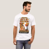 Lasst uns jagen T-Shirt (Vorne ganz)