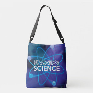 LASST UNS JETZT FÜR EINEN MOMENT DER WISSENSCHAFT TRAGETASCHEN MIT LANGEN TRÄGERN