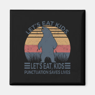 Lasst uns Kids Punctuation Rette Lives Funny Bear Magnet