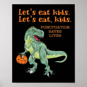 Lasst uns Kinder essen Funny Coole Halloween-Lehre Poster