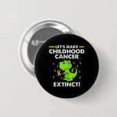Lasst uns Kinderkrebs ausrotten Dinosaurier-Kindhe Button (Vorne & Hinten)