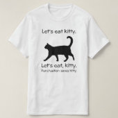 Lasst uns Kitty Funny Cat Shirt essen (Design vorne)