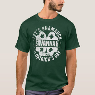 Lasst uns Kleeblatt Savannah St Patrick's Day 2021 T-Shirt