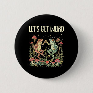 Lasst uns komische Dancing Frogs Mushrooms Funny C Button