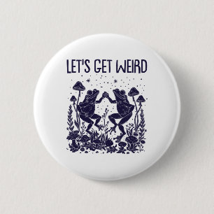 Lasst uns komische Dancing Frogs Mushrooms Funny C Button