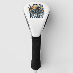Lasst uns Kraken Funny Rum trinken Kratopus bekomm Golf Headcover