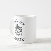Lasst uns Kraken holen Kaffeetasse (Vorderseite Links)