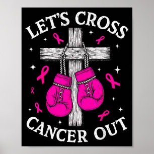 Lasst uns Krebs durchstreichen Brustkrebs Rosa Box Poster