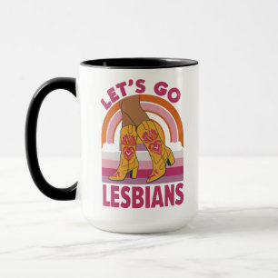 Lasst uns Lesben LGBTQ Pride Monat Cowgirl gehen Tasse