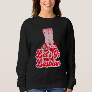 Lasst uns lesbisch sein sweatshirt