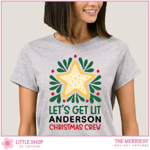 Lasst uns leuchten Benutzerdefinierte Weihnachts-C T-Shirt