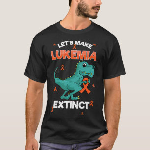 Lasst uns Leukämie-Aussterben Leukämie Bewusstsein T-Shirt
