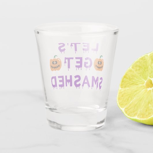 Lasst uns Lila zusammenstoßen (Pumpkins) Schnapsglas (Rückseite)
