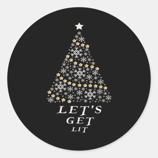 Lasst uns Lit bekommen - Schönes Weihnachtsgeschen Runder Aufkleber (Vorderseite)