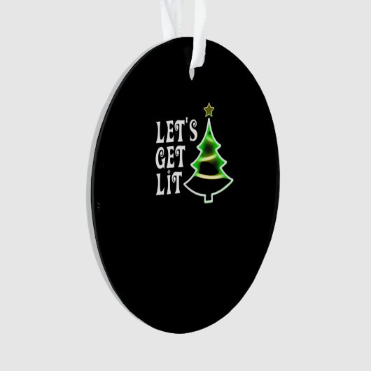 Lasst uns Lit Design Adult Funny Christmas Essenti Ornament (Vorderseite)