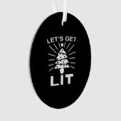 Lasst uns Lit Essential Funny Classic bekommen Ornament (Vorderseite)