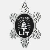 Lasst uns Lit Essential Funny Classic bekommen Schneeflocken Zinn-Ornament (Rechts)
