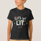 Lasst uns Lit Funny Christmas trinken Apparel Xma T-Shirt (Vorderseite)