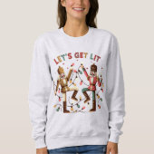 Lasst uns Lit Nutcrackers Weihnachts-Sweatshirt ho Sweatshirt (Vorderseite)