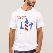 Lasst uns Lit Unisex holen T-Shirt (Vorderseite)