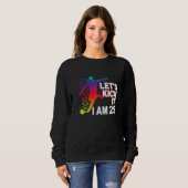 Lasst uns loslegen, ich bin 25 Premium Sweatshirt (Vorne ganz)