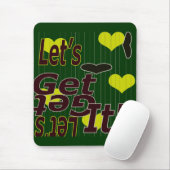 Lasst uns loslegen Mauspad Design (Mit Mouse)