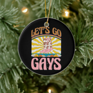 Lasst uns loslegen Schwule Lgbtq Stolz Cowgirl Sti Keramik Ornament