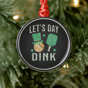 Lasst uns lustigen Pickleball dinken  Ornament Aus Metall