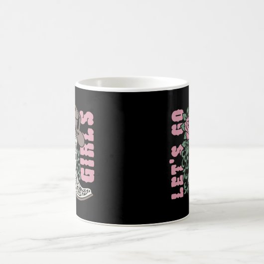 Lasst uns Mädchen gehen Kaffeetasse (Mittel)