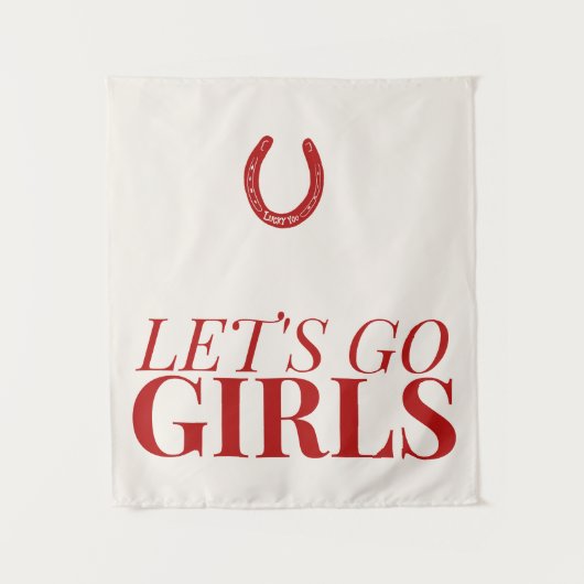 Lasst uns Mädchen gehen Wandteppich (Vorderseite)