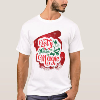 Lasst uns magische Weihnachtsfeigen sparkle machen T-Shirt