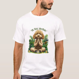 Lasst uns meditieren T-Shirt