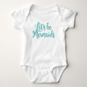 Lasst uns Mermaids Säugling Bodysuit Aquamarin sei Baby Strampler (Vorderseite)