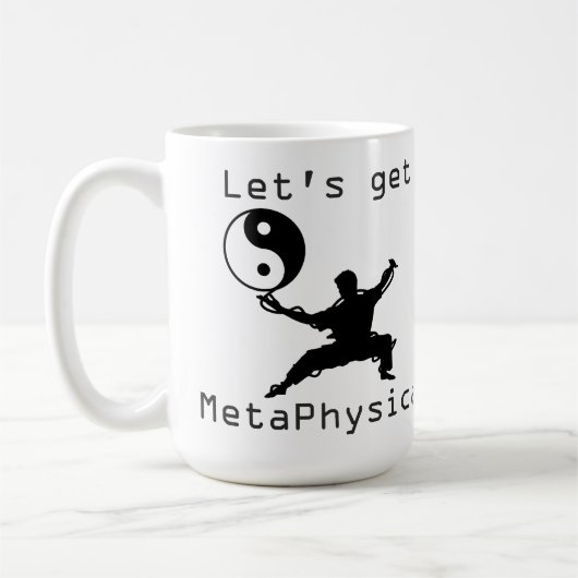 Lasst uns metaphysisch kaffeetasse (Links)