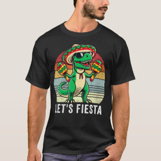Lasst uns mexikanische Fiesta 5 De Mayo Dinosaurie T-Shirt