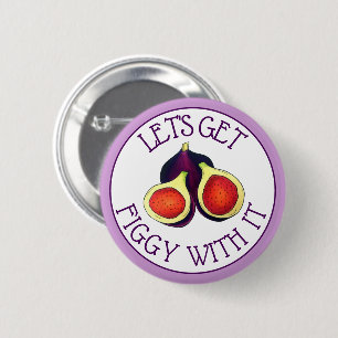 Lasst uns mit den lustigen Figs vegetarisch Button