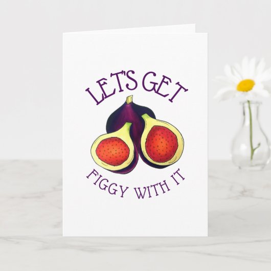 Lasst uns mit den lustigen Figs vegetarisch Karte (Kleine Pflanze)