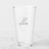 Lasst uns mit Texas White durcheinander kommen Glas (Rückseite)