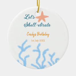 Lasst uns Muschel unter dem blauen Geburtstag feie Keramik Ornament