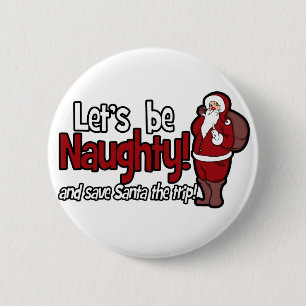 Lasst uns nackt sein und Santa die Reise Gerettet  Button
