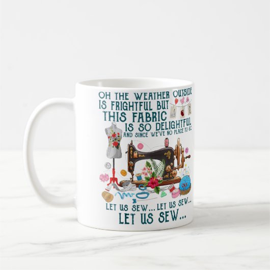 Lasst uns nähen Nähen Quilten Kaffeetasse (Links)