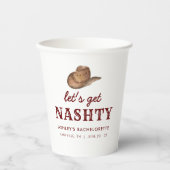 Lasst uns Nashty Nashville Bachelorette Weekend G  Pappbecher (Vorderseite)