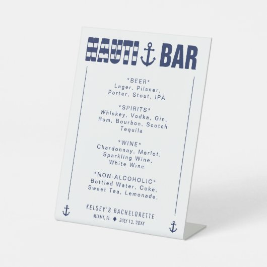 Lasst uns Nauti Junggeselinnen-Abschied Bar Drinks Sockelschild (Vorderseite)