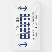 Lasst uns Nauti-Junggeselinnen-Abschied holen Banner (Vertikal)