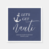 Lasst uns Nauti Napkins holen Serviette (Vorderseite)