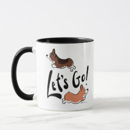 Lasst uns Niedlichen Corgi Spaß machen Dog Motivie Tasse