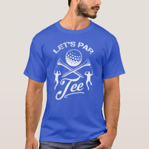 Lasst uns Par T-Shirt